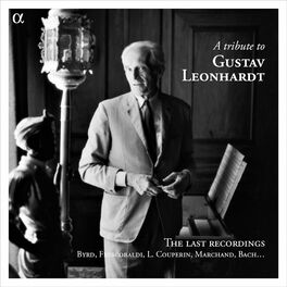 Album cover of A Tribute to Gustav Leonhardt, The Last Recordings