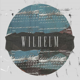 Album cover of Wilhelm