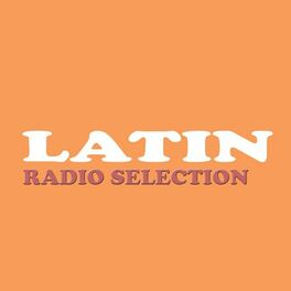Album cover of Latin Radio Selection