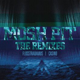 Album cover of Mosh Pit (The Remixes) (feat. Casino)