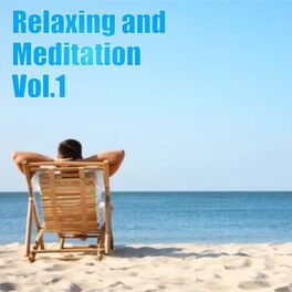 Album cover of Relaxing and Meditation, Vol. 1