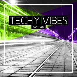 Album cover of Techy Vibes, Vol. 48