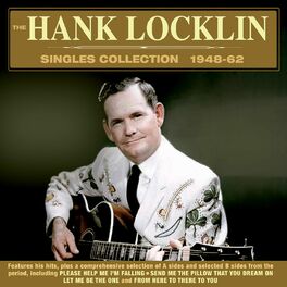 Album cover of The Hank Locklin Singles Collection 1948-62