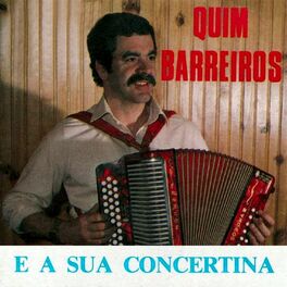 Album cover of Quim Barreiros e a Sua Concertina