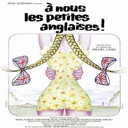 Album cover of A nous les petites Anglaises (Bande originale du film de Michel Lang)