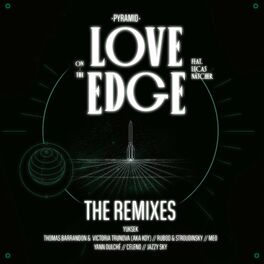 Album cover of Love on the Edge (The Remixes)