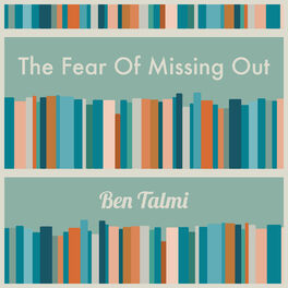 Album cover of The Fear of Missing Out