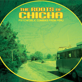 Album picture of The Roots of Chicha