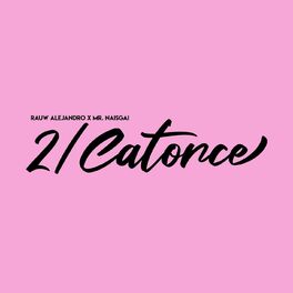 Album cover of 2/Catorce