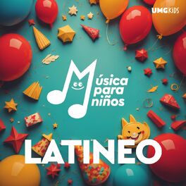 Album cover of Música Para Niños: Latineo