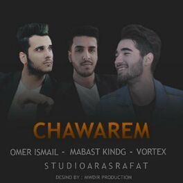 Album cover of Chawarem (feat. Omar Ismail & Vortex)