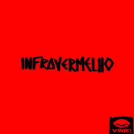 Album cover of INFRAVERMELHO | INTRO