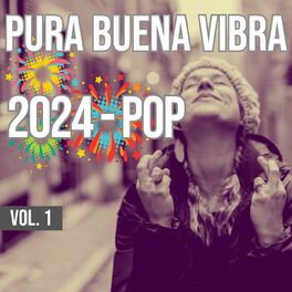 Album cover of Pura Buena Vibra 2024 - Pop Vol. 1