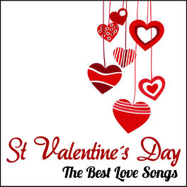 Album cover of St. Valentine´s Day - The Best Love Songs