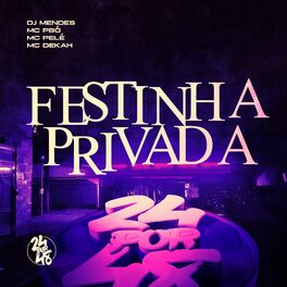 Album cover of Festinha Privada