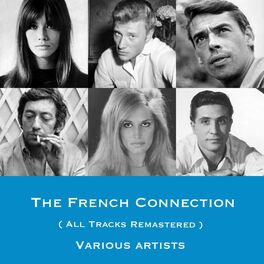 Album cover of The French Connection (All Tracks Remastered)