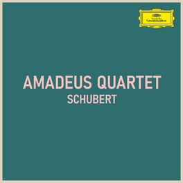 Album cover of Amadeus Quartet - Schubert