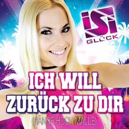 Album cover of Ich will zurück zu Dir (Hände hoch Malle)