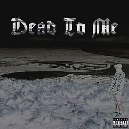 Album cover of Dead to Me