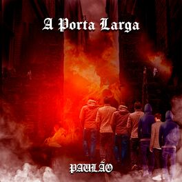 Album cover of A Porta Larga