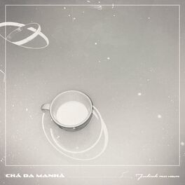 Album cover of Chá da Manhã
