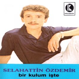 Album cover of Bir Kulum İşte