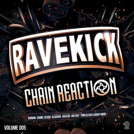 Album cover of Ravekick 005 - Chain Reaction