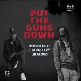 Album cover of Put the Guns Down