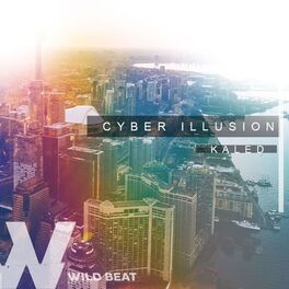 Album cover of Cyber Illusion