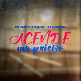 Album cover of Acende um Paieiro