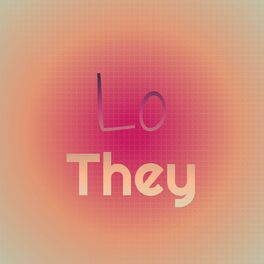 Album cover of Lo They