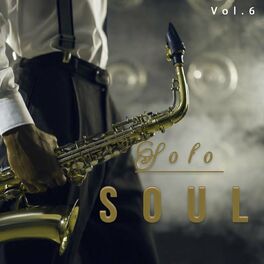Album cover of Solo Soul, Vol. 6
