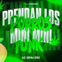 Album cover of Prendan Los Perros Vs Mini Mini Funk