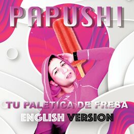 Album cover of Tu Paletica De Fresa (English Version)