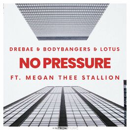 Album cover of No Pressure (feat. Megan Thee Stallion)