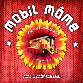 Album cover of Mobil Môme - Tom 1 -