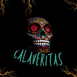 Album cover of Calaveritas