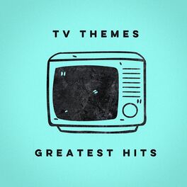 Album cover of TV Themes Greatest Hits