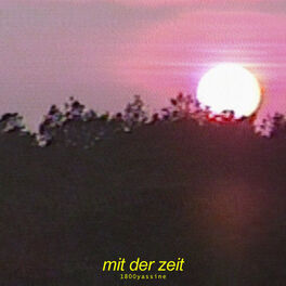 Album cover of Mit der Zeit