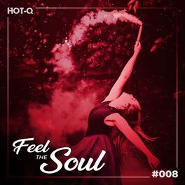 Album cover of Feel The Soul 008