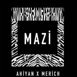 Album cover of Mazi (feat. Ahiyan)