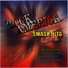 Album cover of Rock America: Smash Hits Live