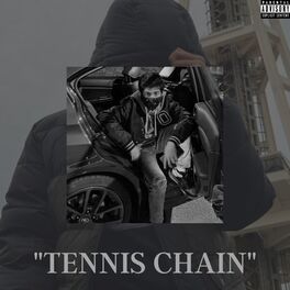 Album cover of TENNIS CHAIN (feat. BigKayBeezy)