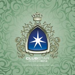Album cover of Clubstar Session 2014 (Compiled by Henri Kohn & Giorgio Gee)