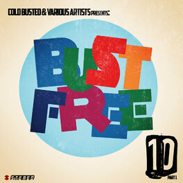 Album cover of Bust Free 10 (Part 1)