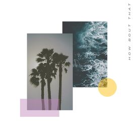 Album cover of How Bout That (feat. Miles Minnick)