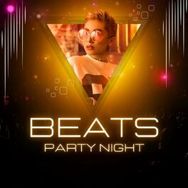 Album cover of BEATS: Party Night