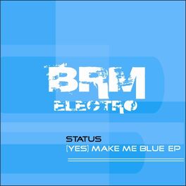 Album cover of (Yes) Make Me Blue EP