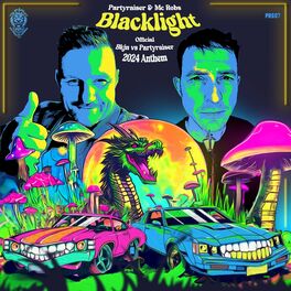 Album cover of Blacklight (Official BKJN vs. Partyraiser 2024 Anthem)