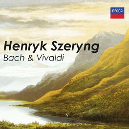 Album cover of Henryk Szeryng: Bach & Vivaldi